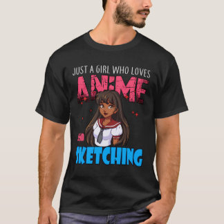 Anime Lover Girl Just A Girl Who Loves Anime And S T-Shirt