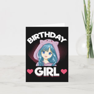 Anime Manga Birthday Girl Birthday Card