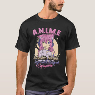 Anime Meaning Authenthic Noteable Ingenious Magica T-Shirt