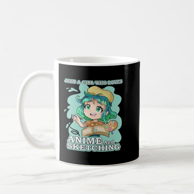 Anime Merch Just A Girl Who Loves Anime And Sketch Coffee Mug (Left)