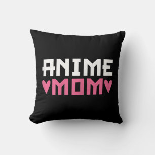Anime Mom Anime Mother Cushion