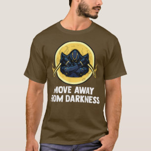 Anime Ninjas - Move Away From Darkness - Samurais T-Shirt