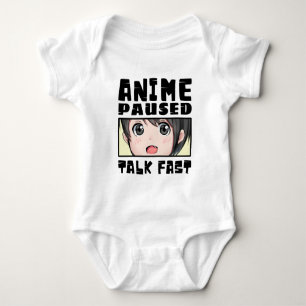anime paused talk fast  baby bodysuit