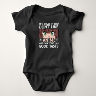 Anime Quote Design Anime Good Taste Baby Bodysuit