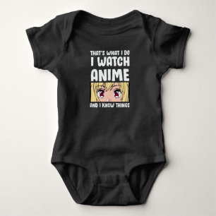 Anime Quote Design I Watch Anime Baby Bodysuit