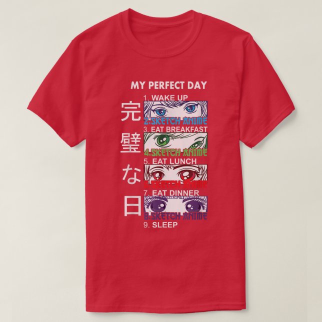 Anime Sketching  Sketching Anime Perfect Day Anime T-Shirt (Design Front)
