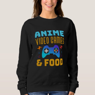 Anime, Video Games & Food Lovely Design Sweatshirt