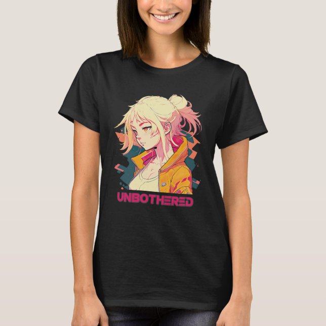 Anime Womens Tshirts | Unbothered Girl T-Shirt (Front)