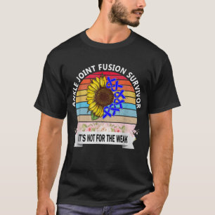 Ankle Joint Fusion Survivor Tshirt TShirt