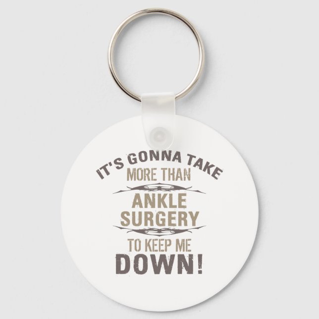 Ankle Surgery Humour Key Ring (Front)