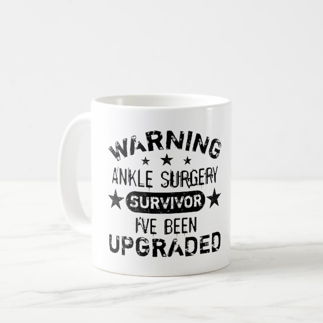 Ankle Surgery Humour Upgraded Coffee Mug (Front Left)