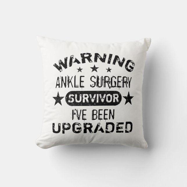 Ankle Surgery Humour Upgraded Cushion (Front)