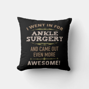 Ankle Surgery Recovery Humour Cushion