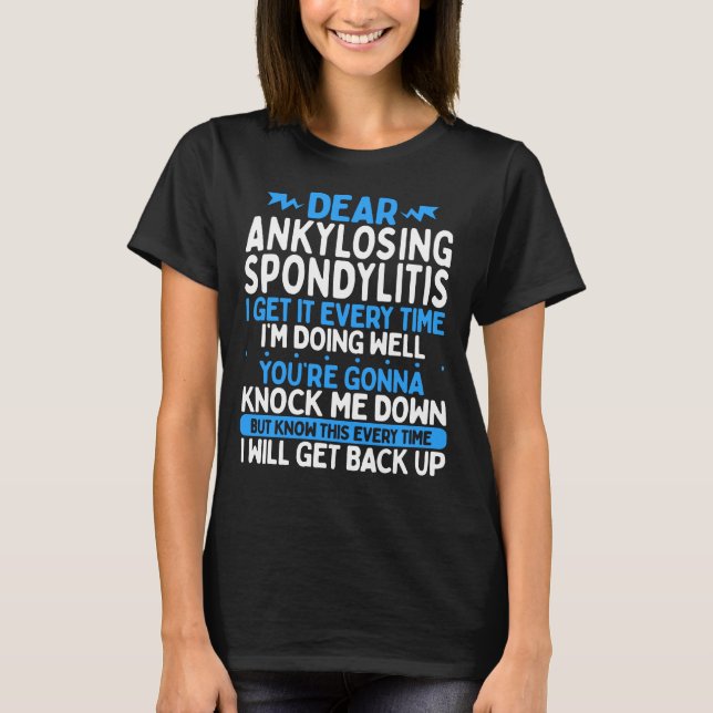 Ankylosing Spondylitis Awareness Blue Ribbon AS T-Shirt (Front)