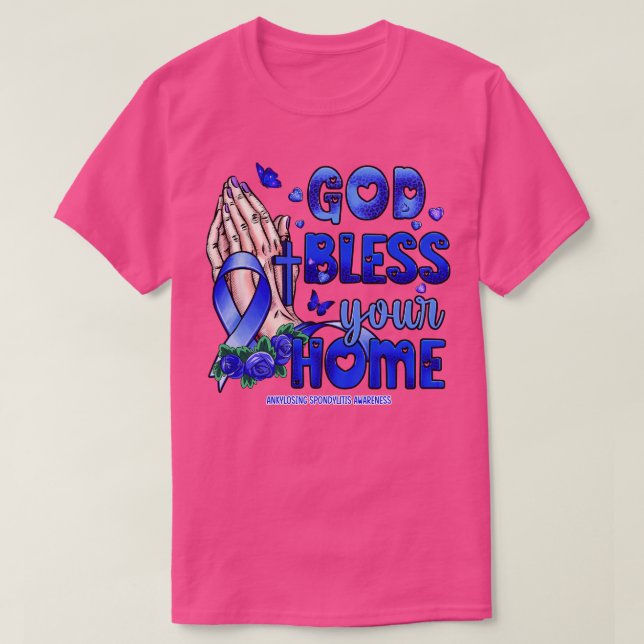 Ankylosing Spondylitis Awareness god bless faith h T-Shirt (Design Front)