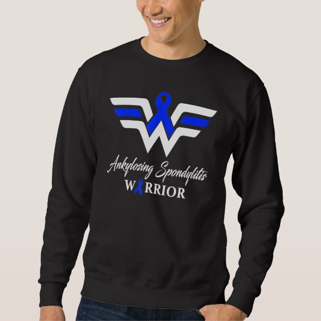 Ankylosing Spondylitis Warrior 3 Sweatshirt (Front)