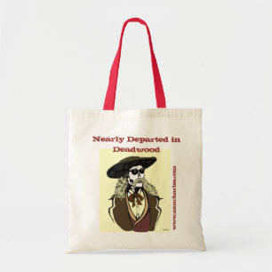 Ann Charles' Nearly Departed in Deadwood Tote Bag