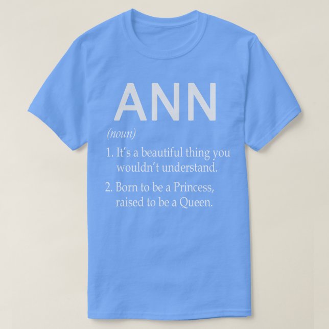 Ann Name Gift T-Shirt (Design Front)