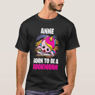 Anne Born To Be A Bookworm Personalised T-Shirt