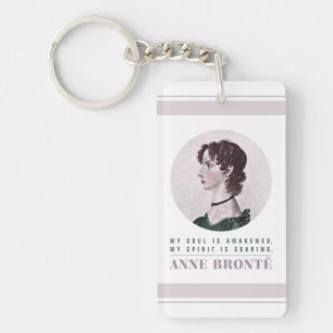 Anne Bronte Portrait and Quote My Soul is Awakened Key Ring
