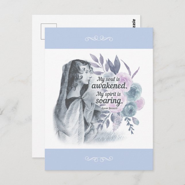Anne Bronte Quote My Soul Is Awakened Floral Postcard (Front/Back)