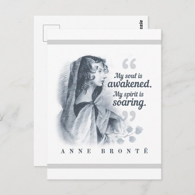 Anne Bronte Quote My Soul Is Awakened Postcard (Front/Back)