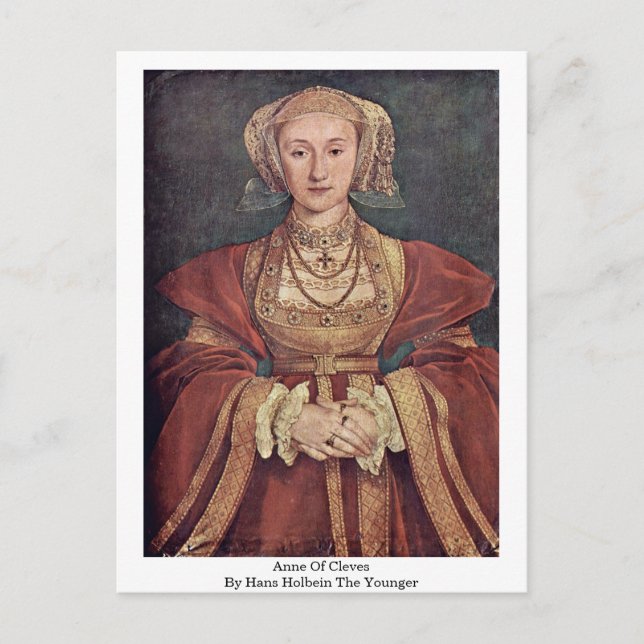 Anne Of Cleves By Hans Holbein The Younger Postcard (Front)
