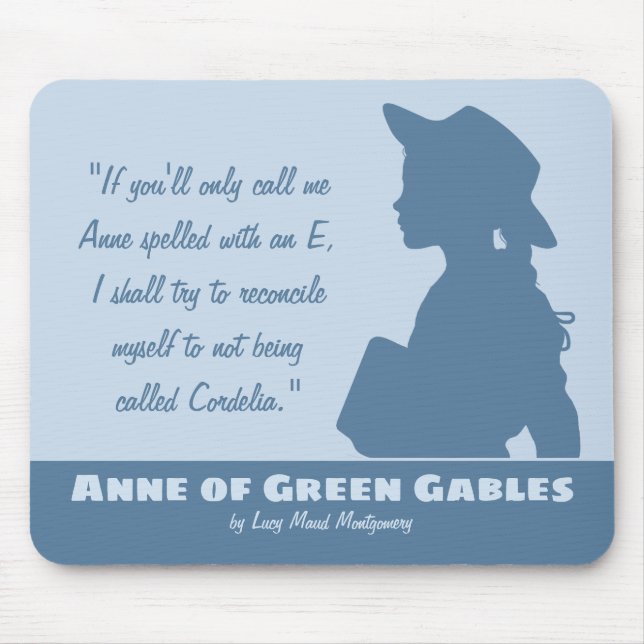 Anne of Green Gables Montgomery quotes Mouse Mat (Front)