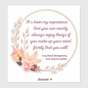 Anne Of Green Gables Quote I - Cute Style