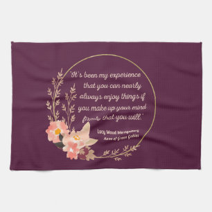 Anne Of Green Gables Quote I - Cute Style Tea Towel