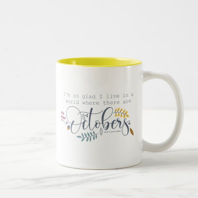 Anne Of Green Gables Quote Two-Tone Coffee Mug (Right)
