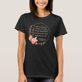 Anne Shirley Quote L M Montgomery Anne Green Gable T-Shirt