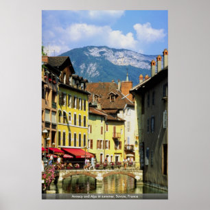 Annecy and Alps in summer, Savoie, France Poster