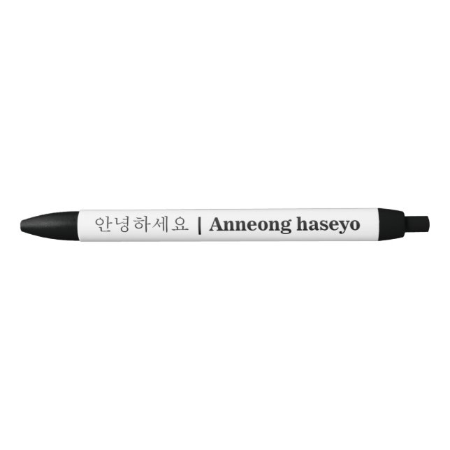 Anneong Haseyo | Hello in Korean Black Ink Pen (Front)