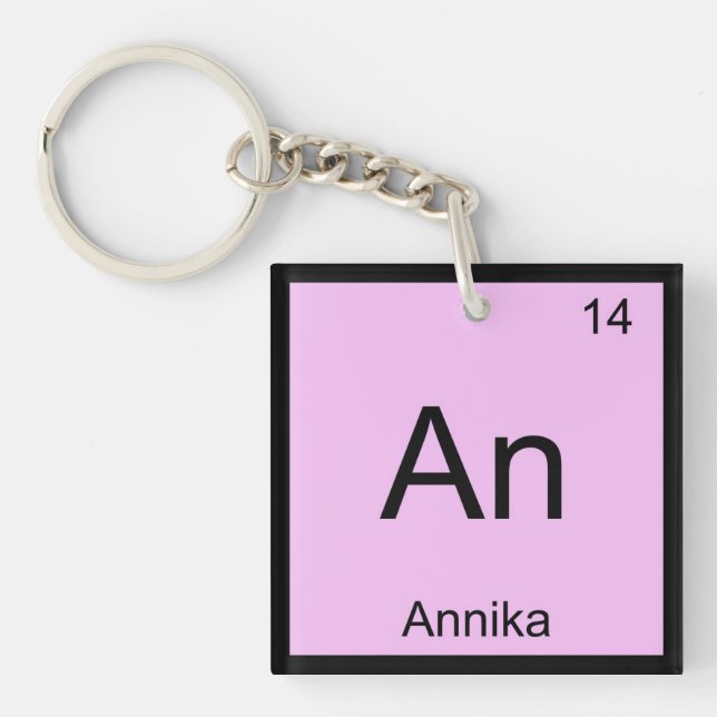Annika Name Chemistry Element Periodic Table Key Ring (Front)