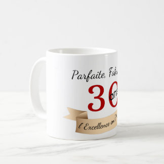 anniversaire 30 ans coffee mug