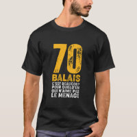 Anniversaire 70 ans - Citation 70 balais