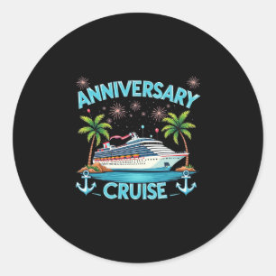 Anniversary Cruise 2025 Matching Couples Celebrate Classic Round Sticker