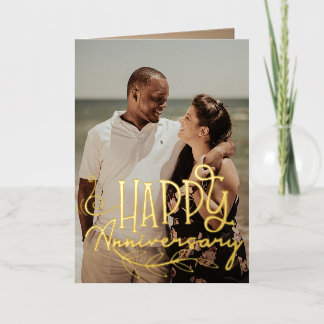 Anniversary Custom Photo Modern Gold Script  Foil Greeting Card