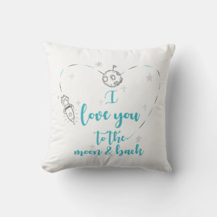 Anniversary gift, I love you to the moon and back. Cushion