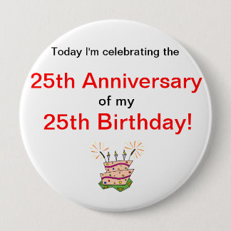 Anniversary of Birth 10 Cm Round Badge