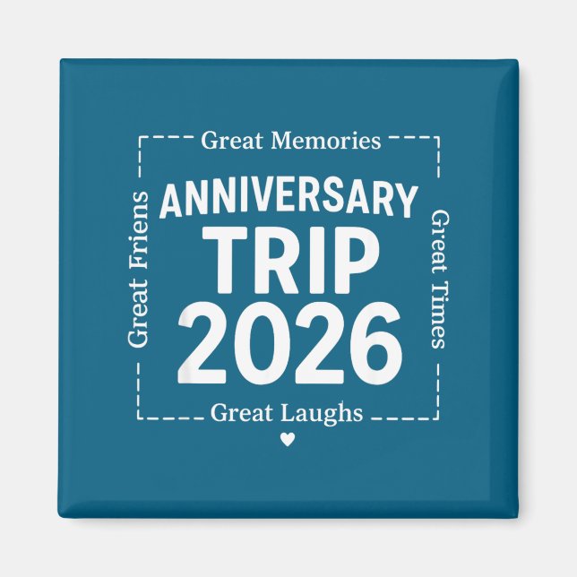 Anniversary Trip Couples Trip Husband Artwork Magnet (Front)