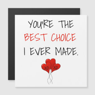 Anniversary You're the Best Choice Heart Card