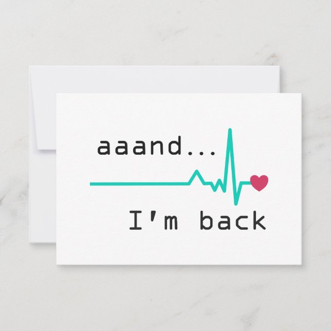 Annnd I'm back, Heart Attack Survivor Business Car Thank You Card (Front)