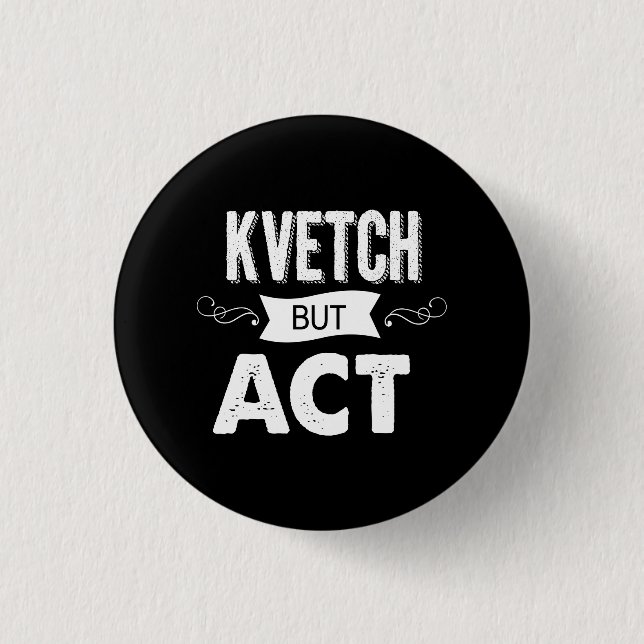 Announce your intentions with this 3 cm round badge (Front)