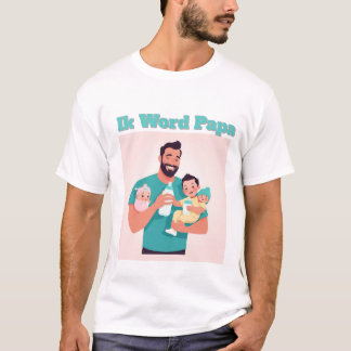 Announcement I Become Papa - Mum Pregnancy Des T-Shirt