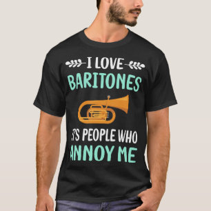 Annoy Baritone T-Shirt