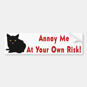Annoy Me Bumper Sticker