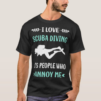 Annoy Me Scuba Diving Diver T-Shirt