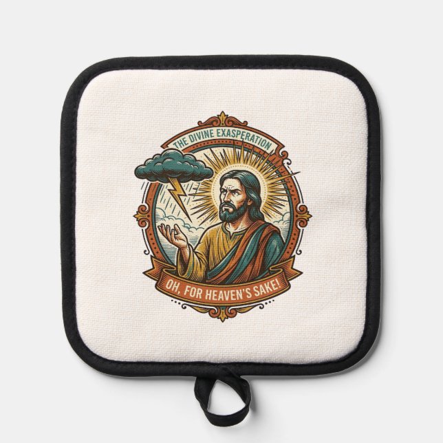 Annoyed Jesus Dark Rain Cloud Lightning Weather Hu Pot Holder (Front)